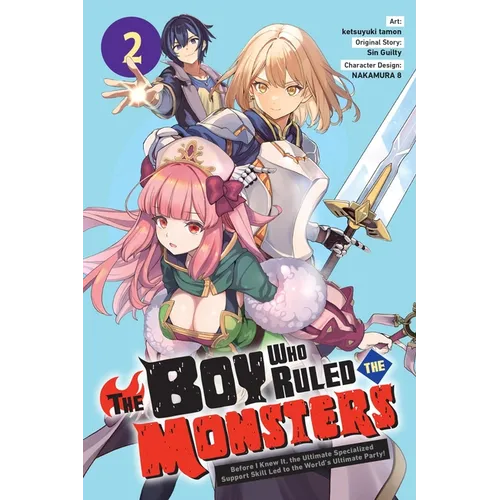 The Boy Who Ruled the Monsters, Vol. 2: Volume 2