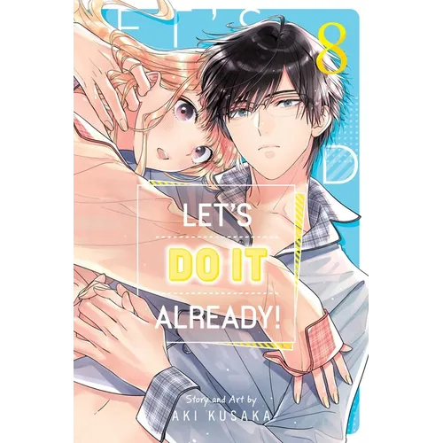 Let's Do It Already!, Vol. 8