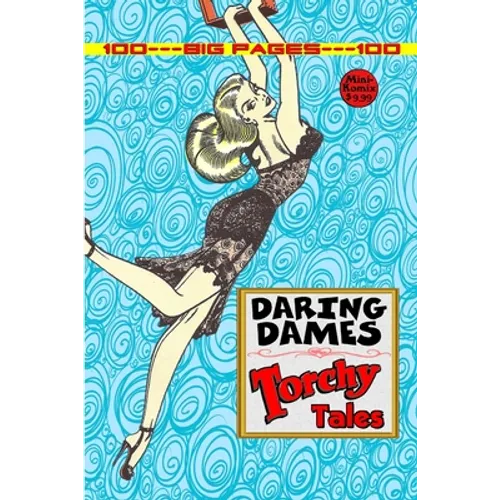 Daring Dames: Torchy Tales