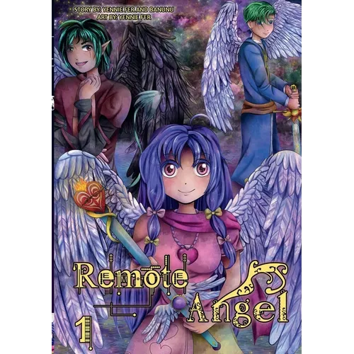 Remote Angel Volume 1