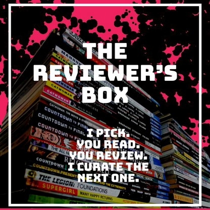 The Reviewer’s Box - “You read. You review. I curate the next one.”