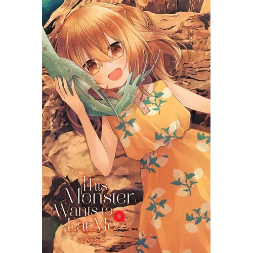This Monster Wants to Eat Me, Vol. 6: Volume 6