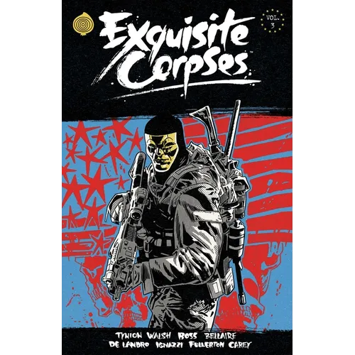 Exquisite Corpses Volume 3
