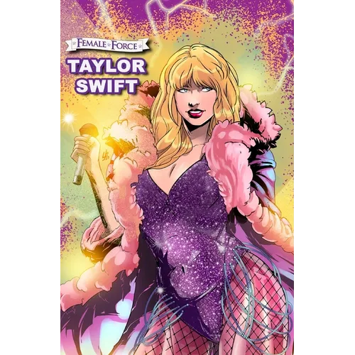 Female Force: Taylor Swift