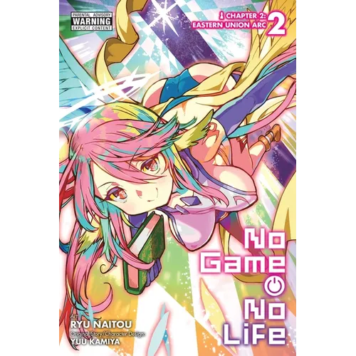 No Game No Life Chapter 2: Eastern Union Arc, Vol. 2 (Manga)
