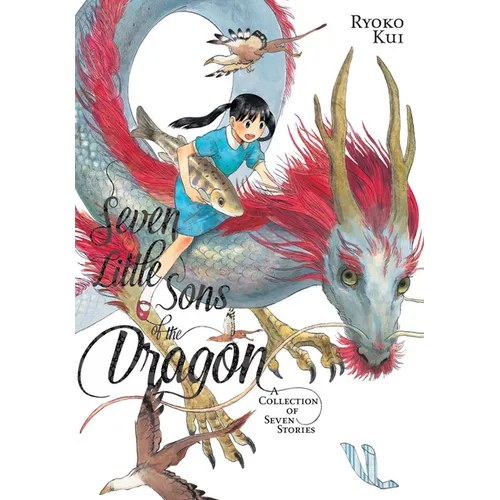 Seven Little Sons of the Dragon: A Collection of Seven Stories
