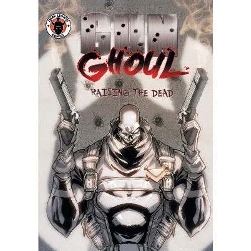 Gun Ghoul: Raising the Dead