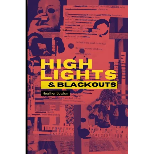 Highlights & Blackouts
