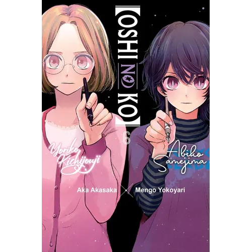 [Oshi No Ko], Vol. 6