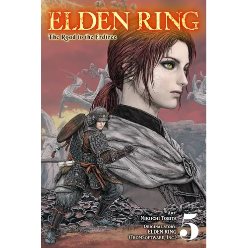 Elden Ring: The Road to the Erdtree, Vol. 5