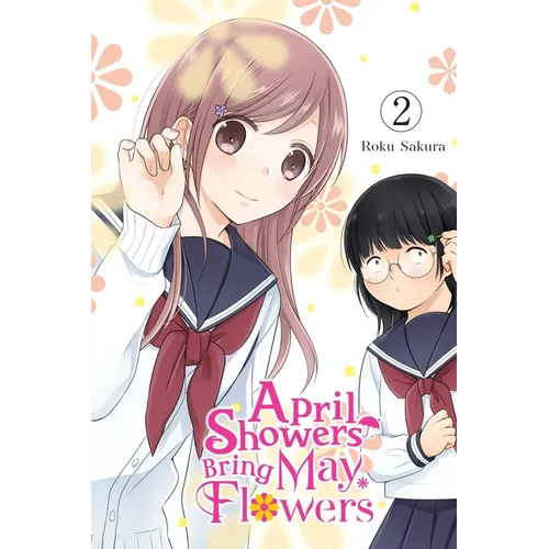 April Showers Bring May Flowers, Vol. 2