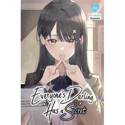 Everyone's Darling Has a Secret, Vol. 2: Volume 2