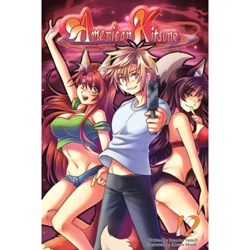 American Kitsune, Vol. 12 (Light Novel)
