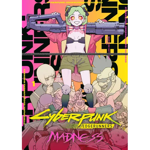 Cyberpunk: Edgerunners Madness Volume 1
