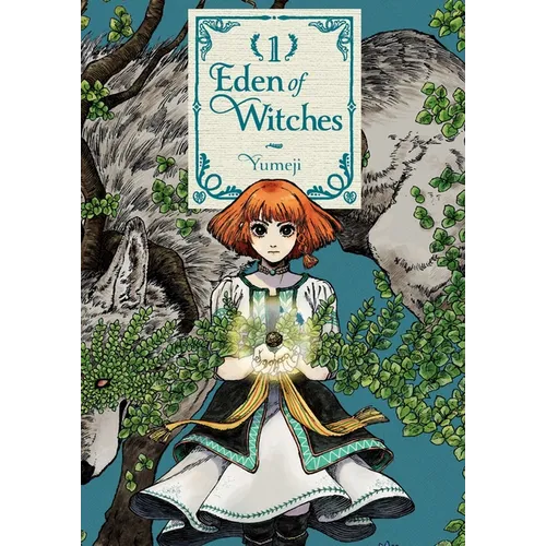 Eden of Witches Volume 1