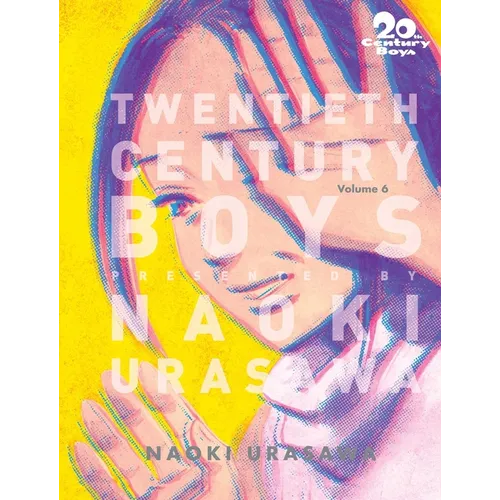 20th Century Boys: The Perfect Edition, Vol. 6