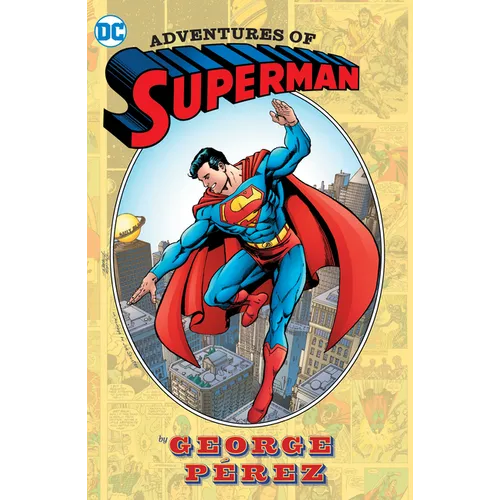 Adventures of Superman by George Perez (New Edition) - Hardcover