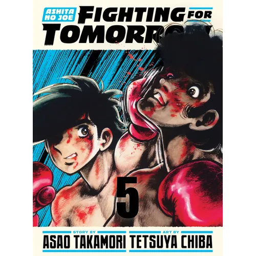 Ashita No Joe: Fighting for Tomorrow 5