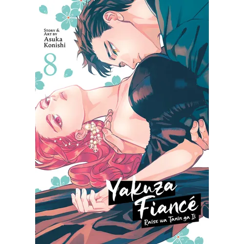 Yakuza Fiancé Raise Wa Tanin Ga II Vol. 8