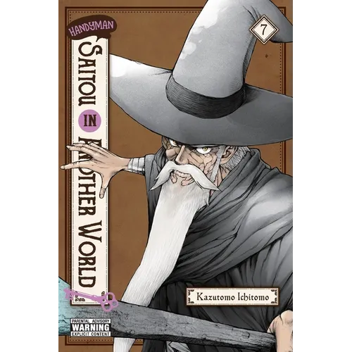 Handyman Saitou in Another World, Vol. 7