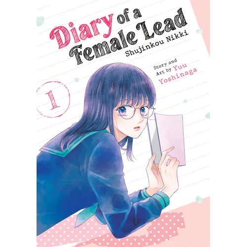 Diary of a Female Lead: Shujinkou Nikki Vol. 1