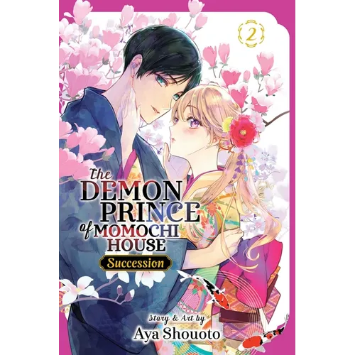 The Demon Prince of Momochi House: Succession, Vol. 2