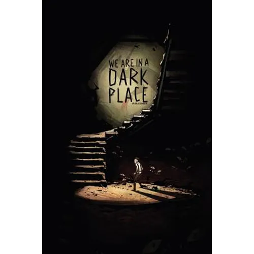 We Are In A Dark Place