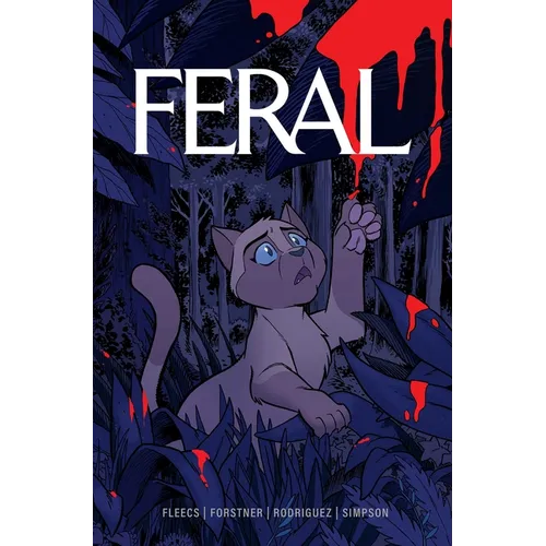 Feral Volume 1