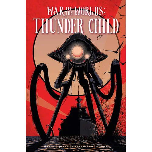 War of the Worlds: Thunder Child