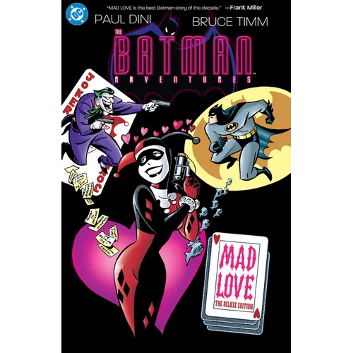 Batman Adventures: Mad Love Deluxe Edition (New Edition) - Hardcover