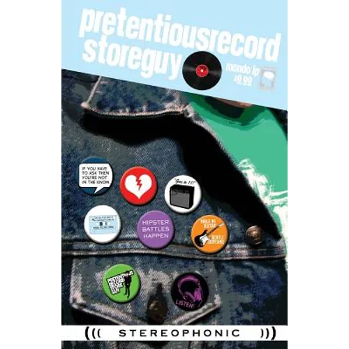 Pretentious Record Store Guy - Mondo LP