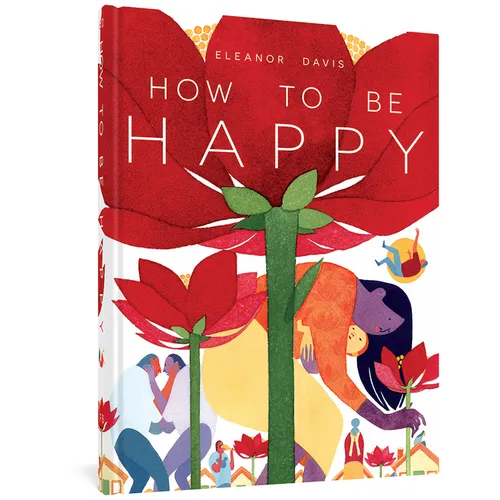 How to Be Happy