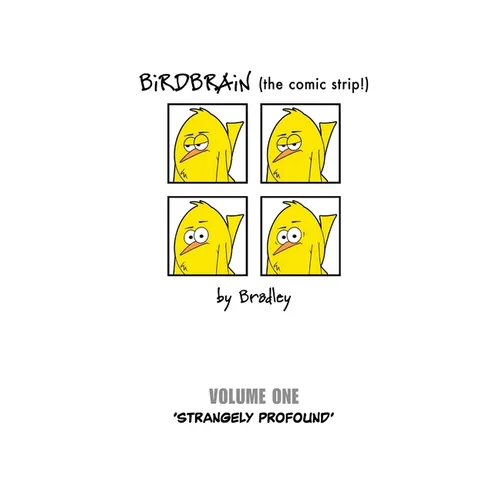 BiRDBRAiN (the comic strip!) Volume 1