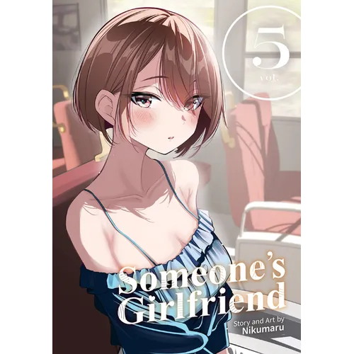 Someone's Girlfriend Vol. 5
