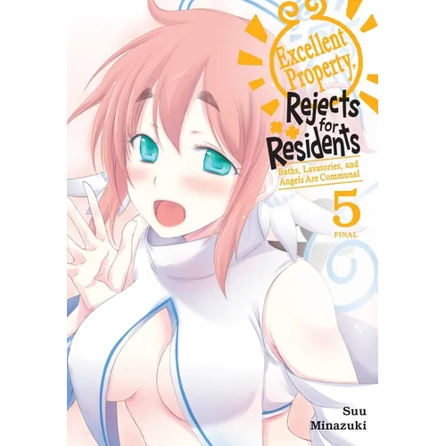 Excellent Property, Rejects for Residents, Vol. 5: Volume 5