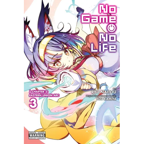 No Game No Life Chapter 2: Eastern Union Arc, Vol. 3 (Manga): Volume 3