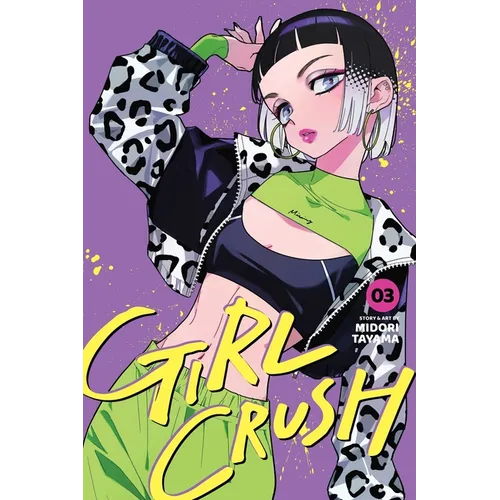 Girl Crush, Vol. 3