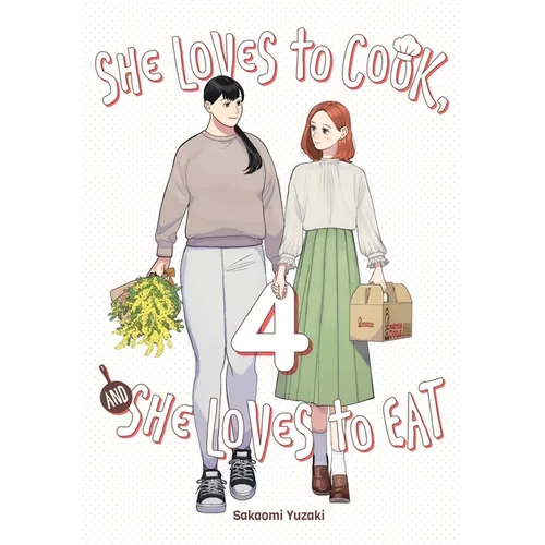 She Loves to Cook, and She Loves to Eat, Vol. 4: Volume 4