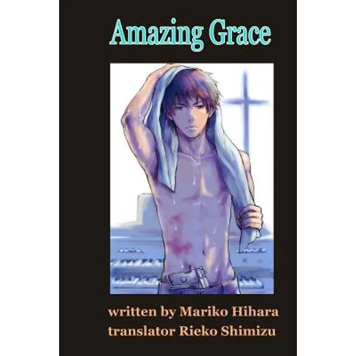 Amazing Grace: Yaoi Novel