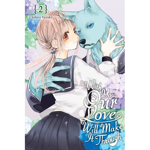 With You, Our Love Will Make It Through, Vol. 2