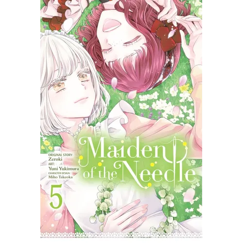 Maiden of the Needle, Vol. 5 (Manga): Volume 5