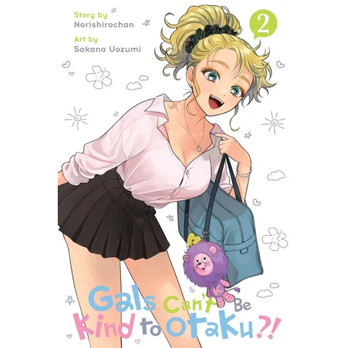 Gals Can't Be Kind to Otaku?!, Vol. 2: Volume 2