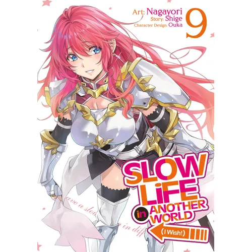 Slow Life in Another World (I Wish!) (Manga) Vol. 9