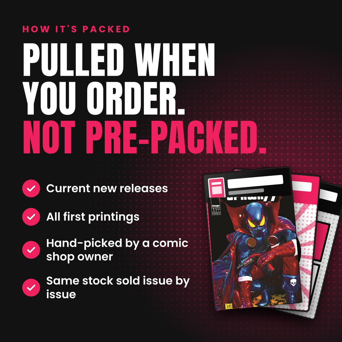 Pulled when you order, not pre-packed: five new releases pulled from current stock at checkout, shown as comic covers