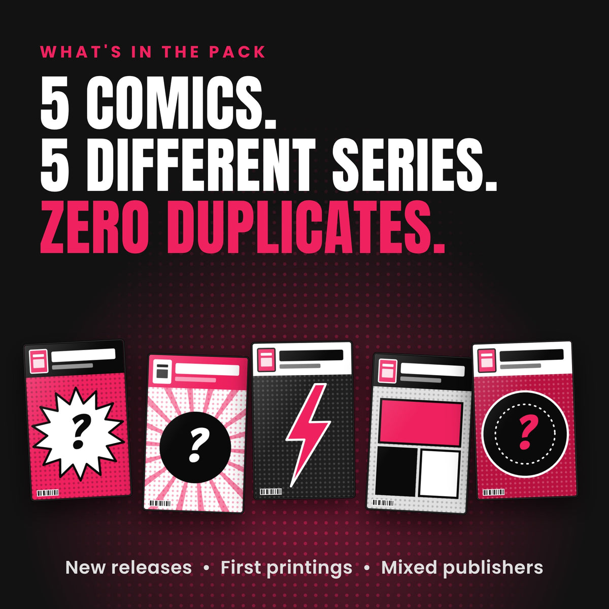 Infographic: 5 comics from 5 different series, zero duplicates, all new-release first printings