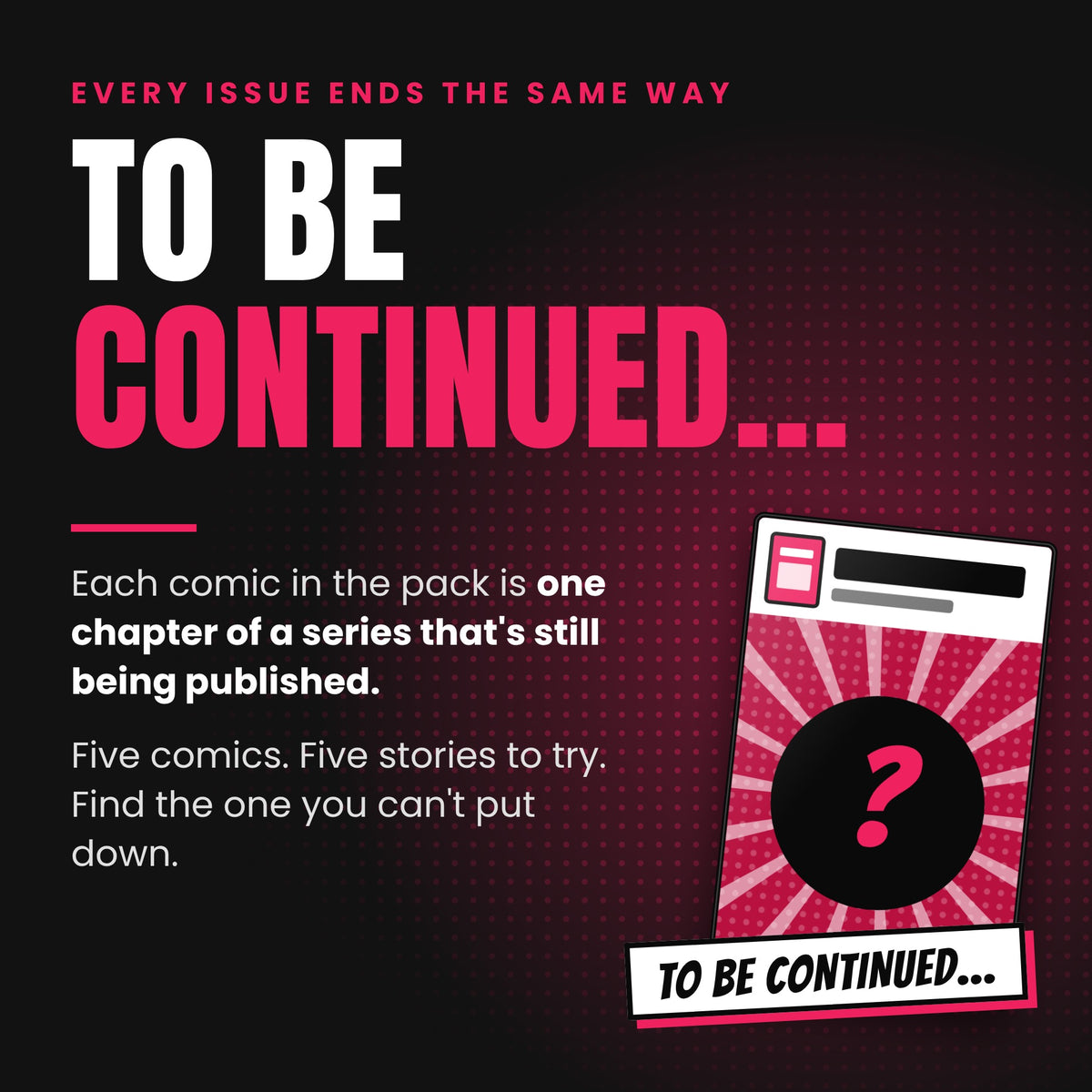 Infographic: every comic in the pack is one chapter of a series that is still being published