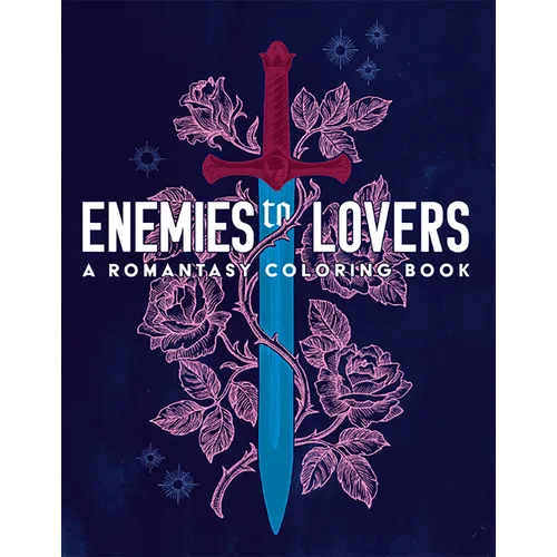 Enemies to Lovers: A Romantasy Coloring Book