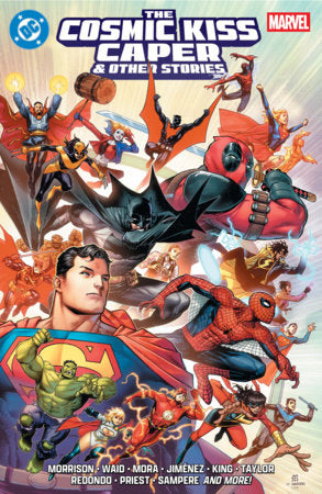 Cover of DC/Marvel: The Cosmic Kiss Caper & Other Stories trade paperback — art by Dan Mora featuring DC and Marvel heroes, DC Comics 2026