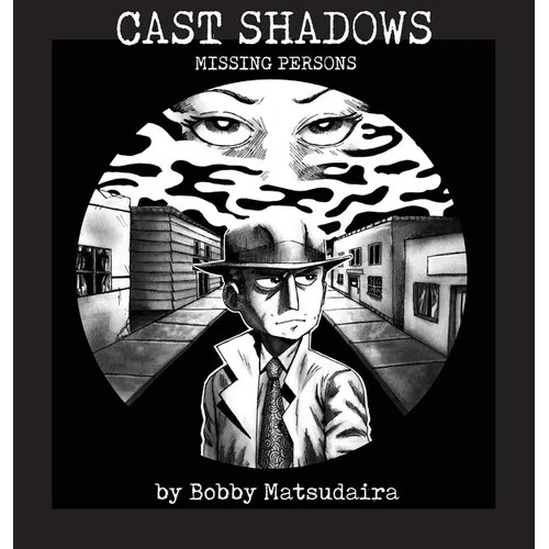 Cast Shadows: Missing Persons