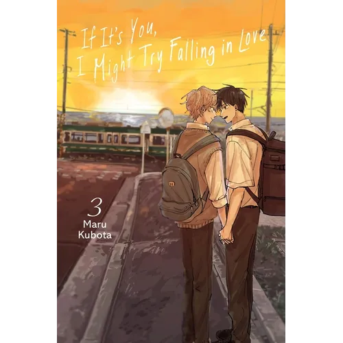 If It's You, I Might Try Falling in Love, Vol. 3: Volume 3